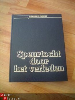 Speurtocht door het verleden door Readers Digest - 1