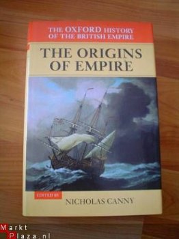 The origins of empire edited by Nicholas Canny - 1