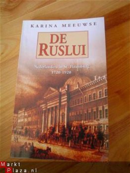 De Ruslui door Karina Meeuwse - 1