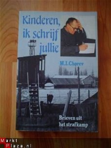 Kinderen ik schrijf jullie door M.I. Chorev