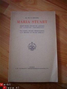 Maria Stuart door Ph. B. Libourel - 1