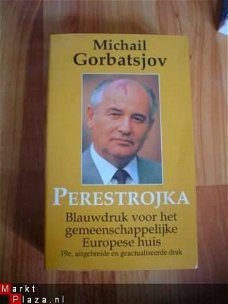 Perestrojka door Michail Gorbatsjov