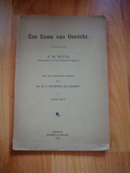 Een eeuw van onrecht door F.W. Reitz - 1