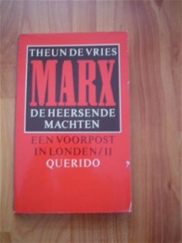 Marx, de heersende machten deel 2 door Theun de Vries - 1