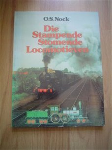 Die stampende stomende locomotieven door O.S. Nock