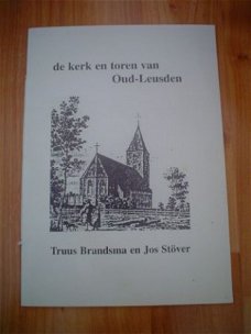 De kerk en toren van oud-Leusden door Brandsma & Stöver