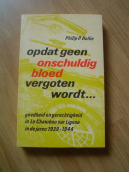 Opdat geen onschuldig bloed vergoten wordt door Ph.P. Hallie - 1