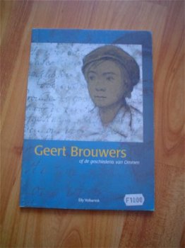 Geert Brouwers of de geschiedenis van Ommen, E. Volkerink - 1