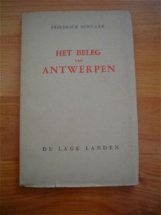 Het beleg van Antwerpen door Friedrich Schiller