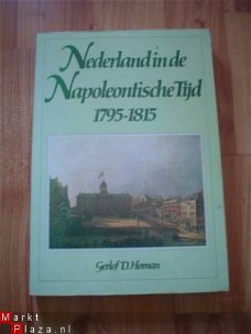 Nederland in de Napoleontische tijd 1795-1815, G. D. Homan