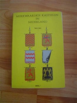 Merkwaardige kasteelen in Nederland door J. v. Lennep e.a. - 1