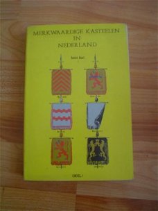Merkwaardige kasteelen in Nederland door J. v. Lennep e.a.