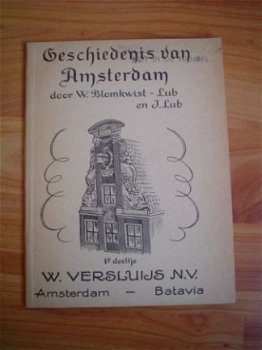 Geschiedenis van Amsterdam door Blomkwist-Lub en Lub - 1