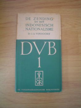 De zending en het Indonesisch nationalisme door J.A Verdoorn - 1