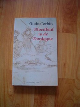 Bloedbad in de Dordogne door Alain Corbin - 1