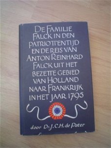 De familie Falck in de patriottentijd door J.C.H. de Pater