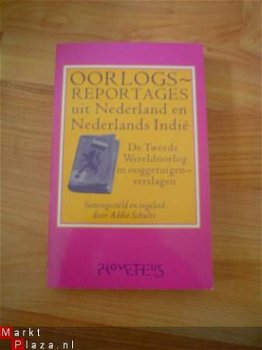 Oorlogsreportages uit Nederland en Nederlands Indië - 1