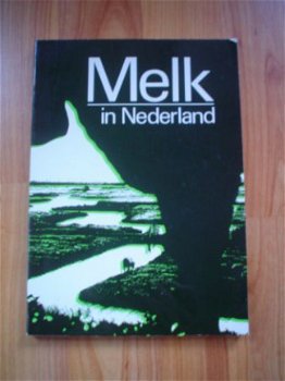 Melk in Nederland door C.P. Dogterom - 1