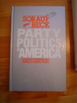 Party politics in America by Sorauf and Beck - 1