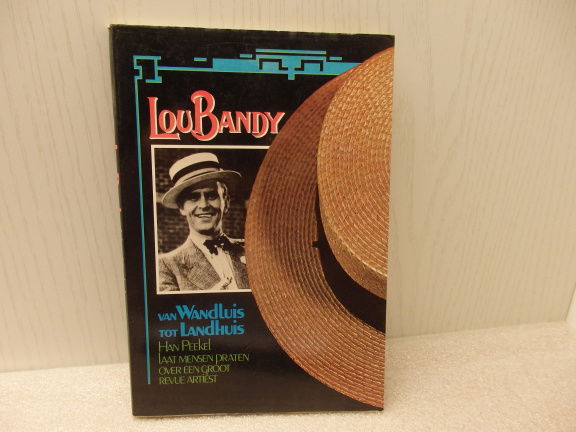 Lou Bandy - van wandluis tot landhuis. - nr. 1