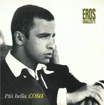 Eros Ramazzotti ‎– Più Bella Cosa 2 Track CDSingle - 1