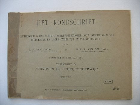 Het Rondschrift.door P.H. van Gestel en G.C.F.van der Laan. - 1