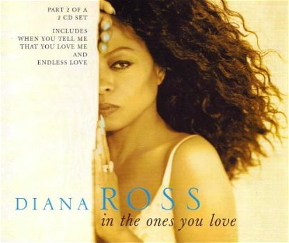 Diana Ross ‎– In The Ones You Love 4 Track CDSingle - 1