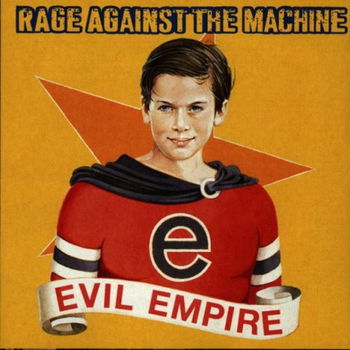 Rage Against The Machine - Evil Empire CD - 1