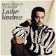 Luther Vandross - Never Too Much: The Soul Of 2 CD - 1 - Thumbnail