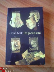 De goede stad door Geert Mak