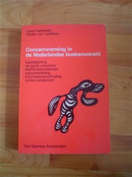 Concernvorming in de Nederlandse boekenwereld, L. Heinsman - 1