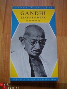 Gandhi, leven en werk door G. Schenkel
