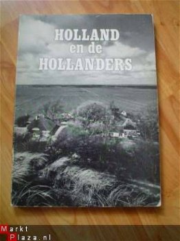 Holland en de Hollanders door J.W. Raap - 1