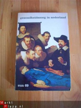 Gezondheidszorg in Nederland, SUN 69 - 1