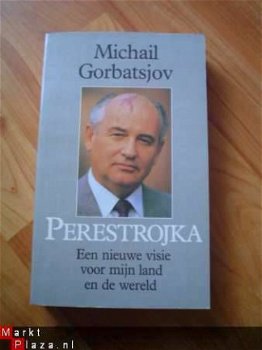 Perestrojka door Michail Gorbatsjov - 1