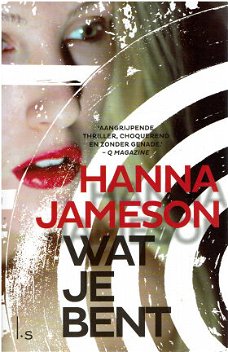 Hanna Jameson - Wat je bent