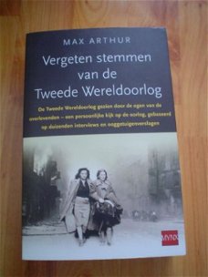 Vergeten stemmen van de tweede wereldoorlog door Max Arthur