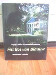 Het bos van Blaauw door Ton Coops