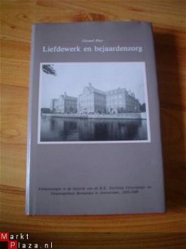 Liefdewerk en bejaardenzorg door Gerard Pley - 1