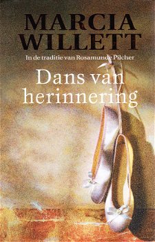 DANS VAN HERINNERING - Marcia Willett - 1