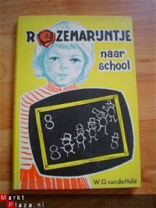 Rozemarijntje naar school door W.G. van de Hulst