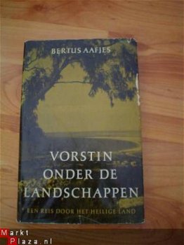 Vorstin onder de landschappen door Bertus Aafjes - 1