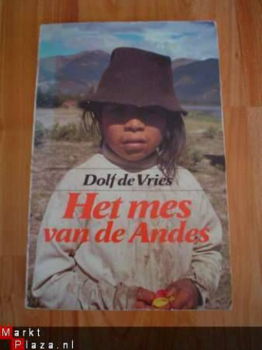 Het mes van de Andes door Dolf de Vries - 1
