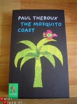 The Mosquito coast by Paul Theroux - 1