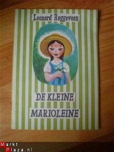 De kleine Marioleine door Leonard Roggeveen