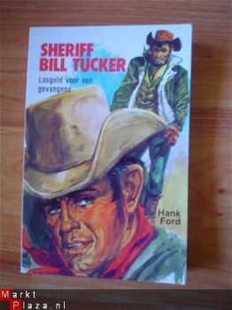 reeks Sheriff Bill Tucker door Hank Ford - 1