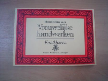Handleiding voor vrouwelijke handwerken: kantklossen - 1