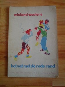 Het vat met de rode rand door Wieland Wouters