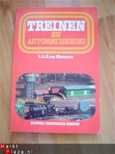 Treinen en automatisering door S.A.H. van Meekeren