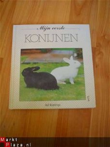 Mijn eerste konijnen door Ad Konings